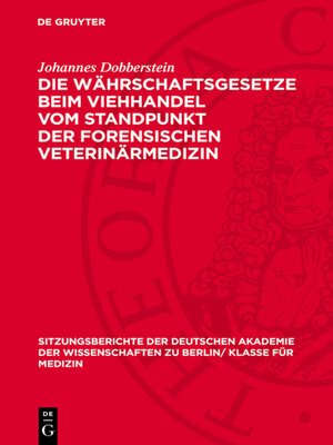 cover image of Die Währschaftsgesetze beim Viehhandel vom Standpunkt der forensischen Veterinärmedizin